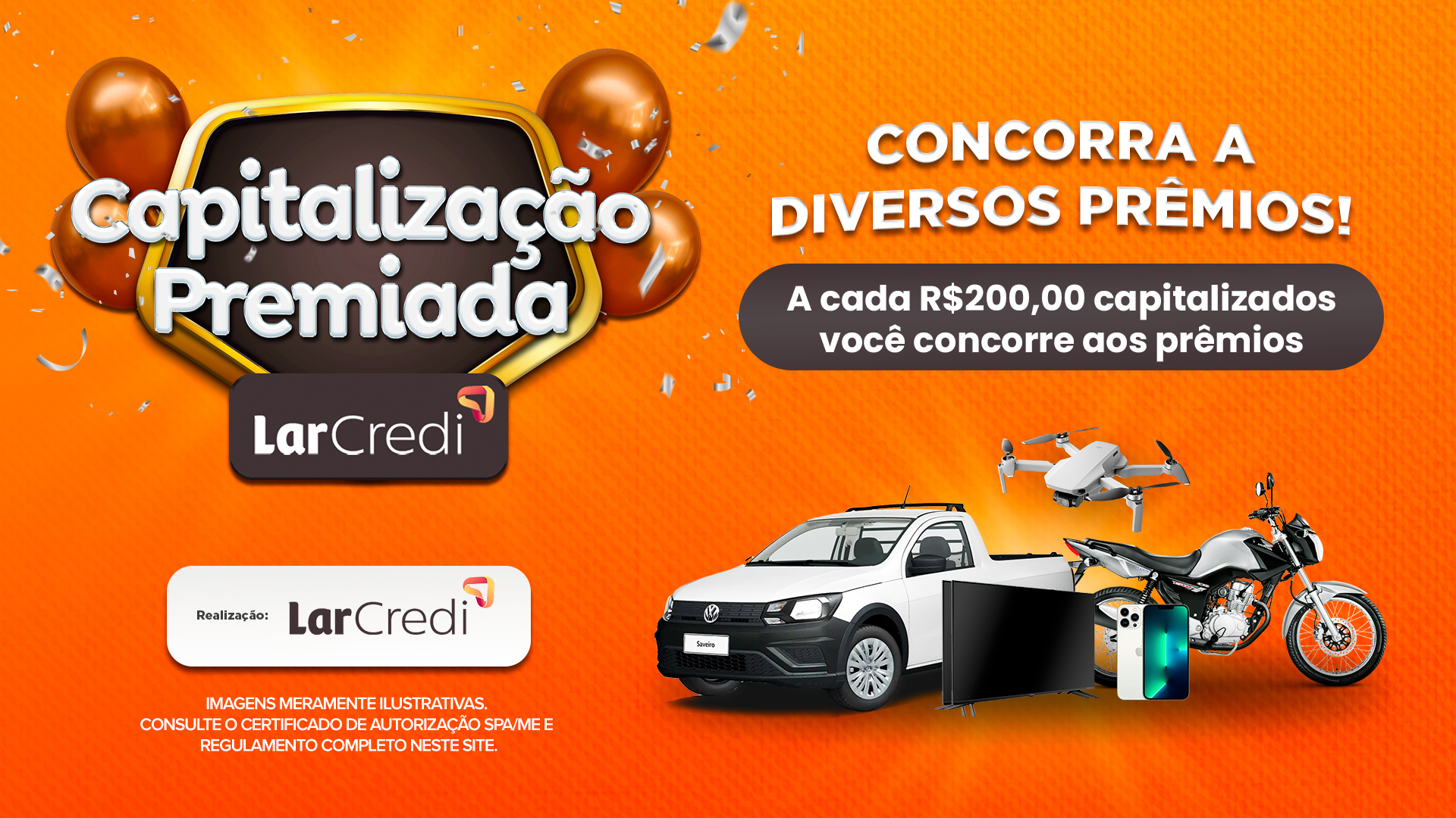 Promoção Capitalização Premiada Lar Credi